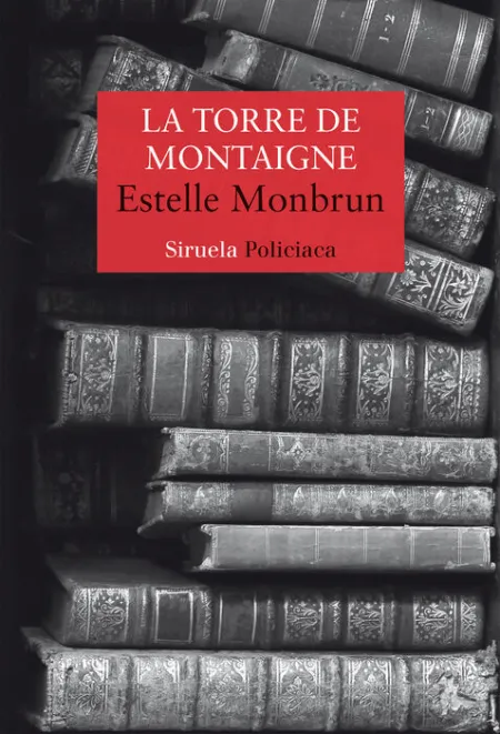 La Torre de Montaigne