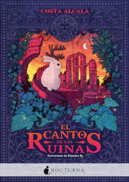 Canto de las Ruinas,El
