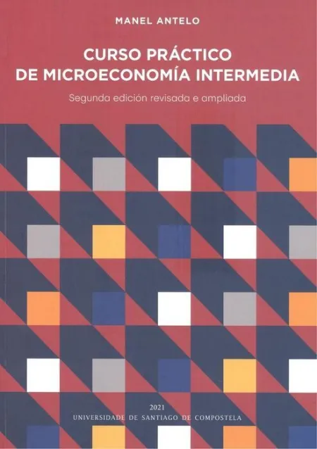 Curso Practico de Microeconomia Intermedia