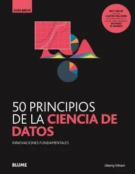 50 Principios de la Ciencia de Datos Guia Breve