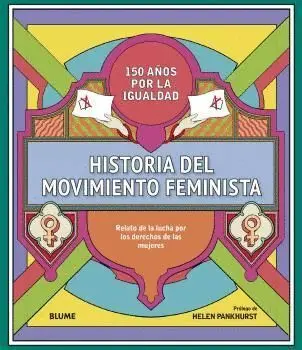 Historia del Movimiento Feminista