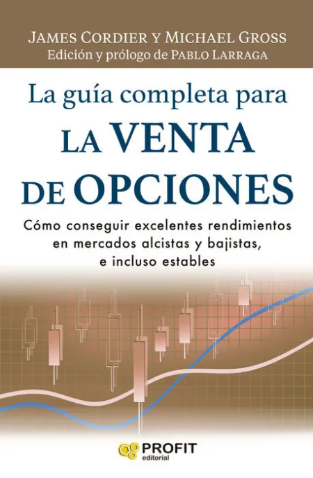 Guia Completa para la Venta de Opciones, la