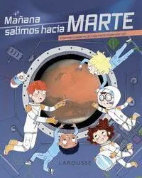 Mañana Salimos Hacia Marte