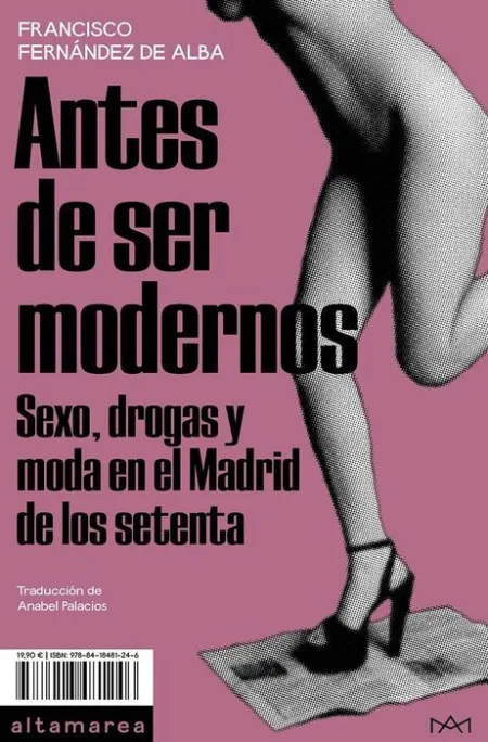 Antes de Ser Modernos