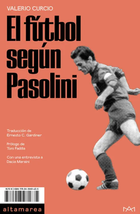 El Fútbol Según Pasolini
