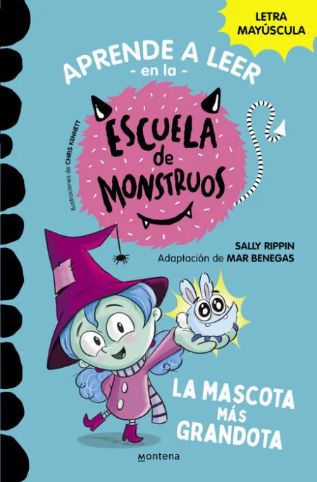La Mascota Más Grandota (Aprender a Leer en la Escuela de Monstruos 1)