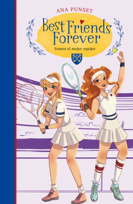 Somos el Mejor Equipo (Best Friends Forever 4)