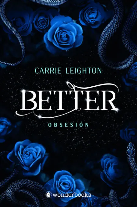 Better. Obsesión