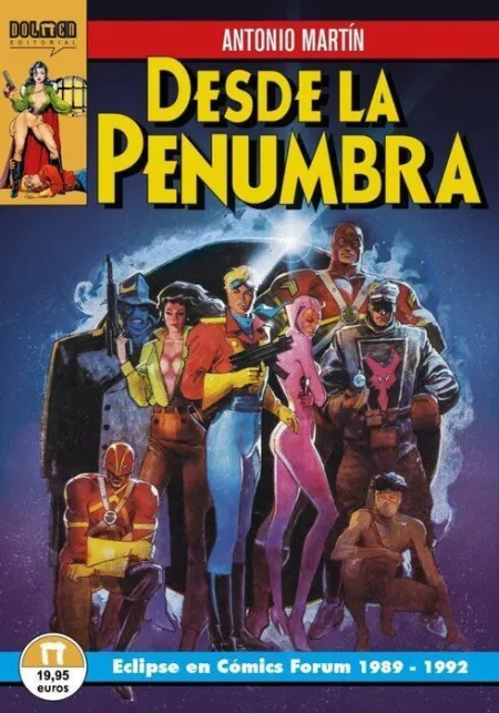 Desde la Penumbra. Eclipse en Comics Forum, 1989-1992