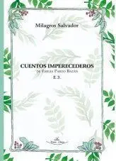 Cuentos Imperecederos de Emilia Pardo Bazan