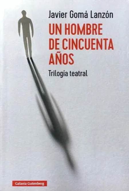 Un Hombre de Cincuenta Años