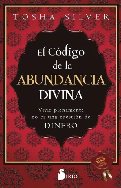 El Código de la Abundancia Divina