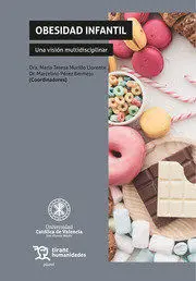 Obesidad Infantil. Una Visión Multidisciplinar