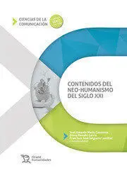 Contenidos del Neo-Humanismo del Siglo Xxi