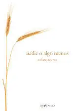 Nadie o Algo Menos