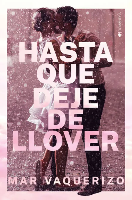 Hasta que Deje de Llover