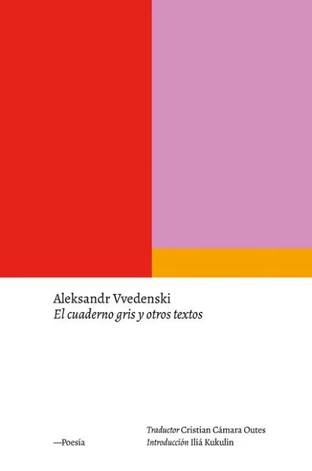 El Cuaderno Gris y Otros Textos