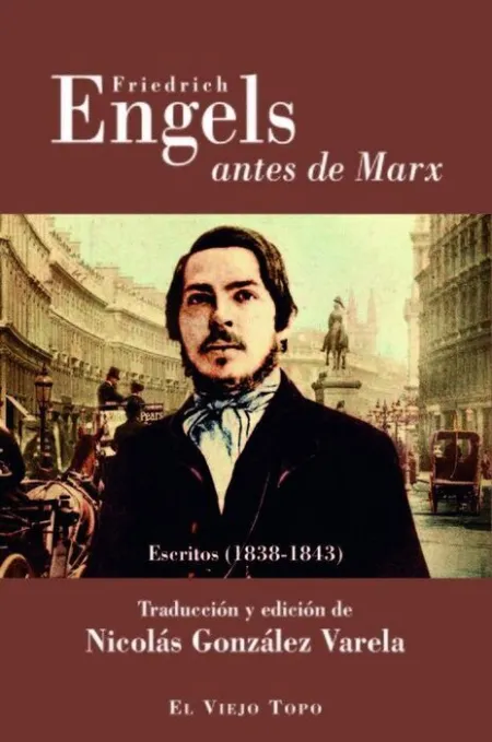 Friedrich Engels Antes de Marx