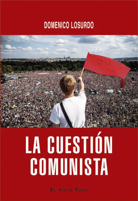 La Cuestión Comunista