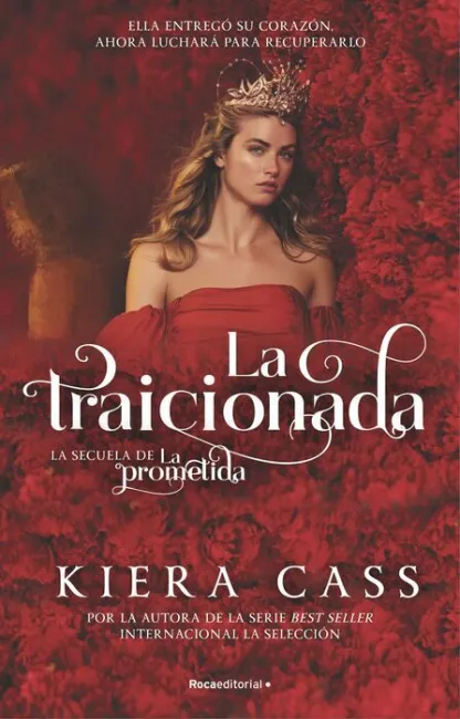 La Traicionada. La Secuela de la Prometida