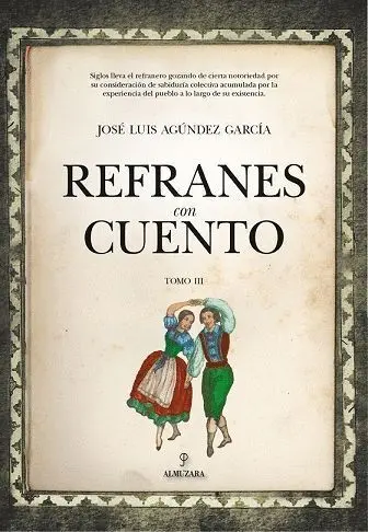 Refranes con Cuento (Tomo Iii)