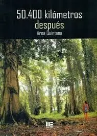 50. 400 Kilometros Despues