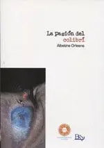 Pasion del Colibri, la