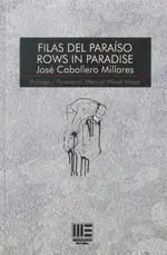 Filas del Paraiso- Rows In Paradise-Bilingue