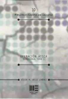 Operación Ática. Bengoechea, Caso 1