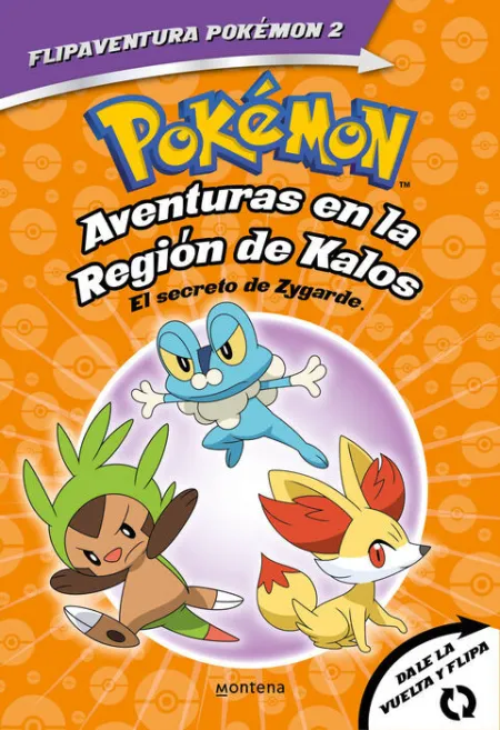 Pokémon. Aventuras en la Región Kalos. El Secreto de Zygarde