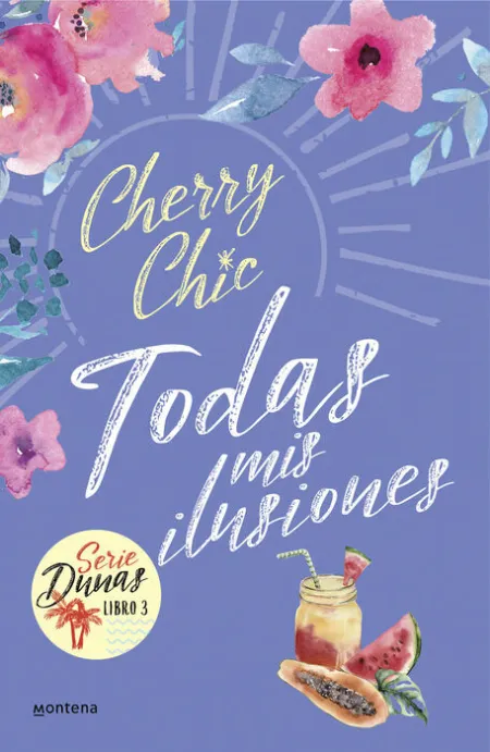 Todas Mis Ilusiones (Dunas 3)