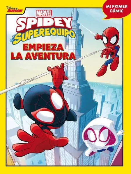 Spidey y Su Superequipo. Empieza la Aventura
