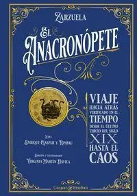 El Anacronópete - Zarzuela