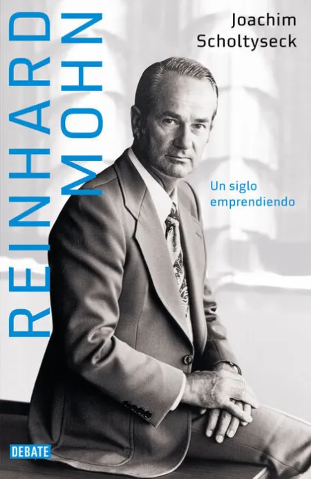 Reinhard Mohn. El Emprendedor