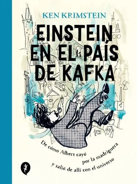 Einstein en el País de Kafka