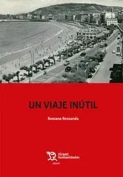 Un Viaje Inútil