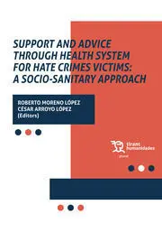 Support And Advice Through Health System For Hate Crimes Victims: a Socio-Sanita