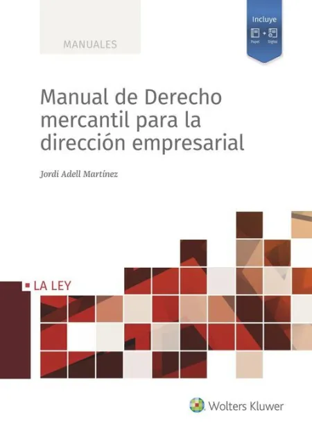 Manual Derecho Mercantil para la Direccion Empresarial