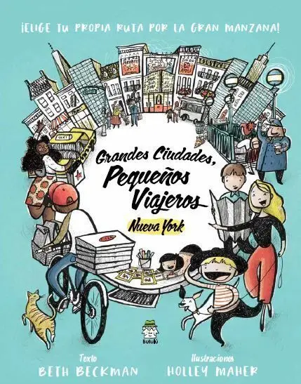 Grandes Ciudades, Pequeños Viajeros: Nueva York