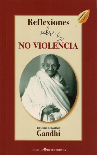 Reflexiones Sobre la no Violencia