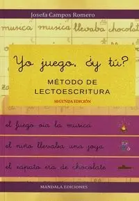 Yo Juego, Ã?Â¿Y Tã?Âº? Mã?Â©Todos de Lectoescritura