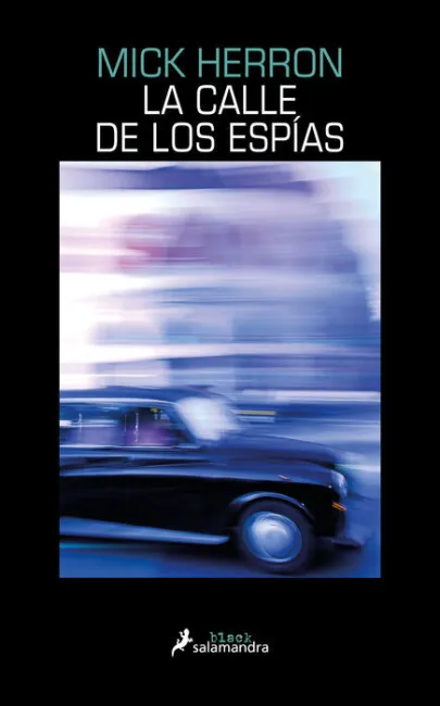 La Calle de los Espías (Serie Jackson Lamb 4)