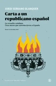 Carta a un Republicano Español