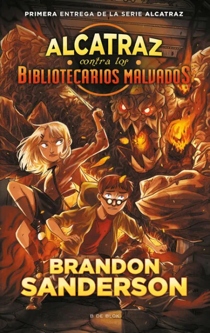 Alcatraz Contra los Bibliotecarios Malvados (Alcatraz Contra los Bibliotecarios Malvados 1)