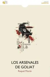 Los Arsenales de Goliat