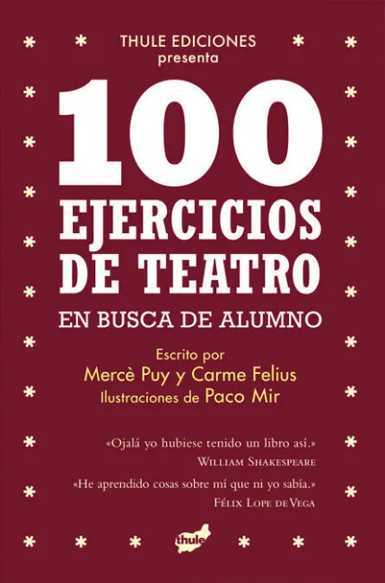 100 Ejercicios de Teatro en Busca de Alumno