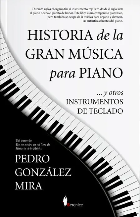 Historia de la Gran Música para Piano