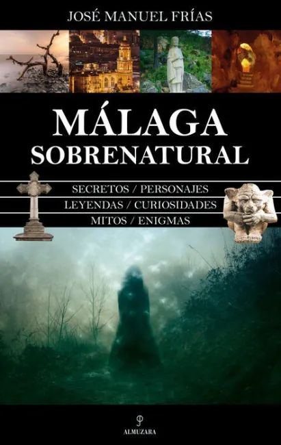 Málaga Sobrenatural