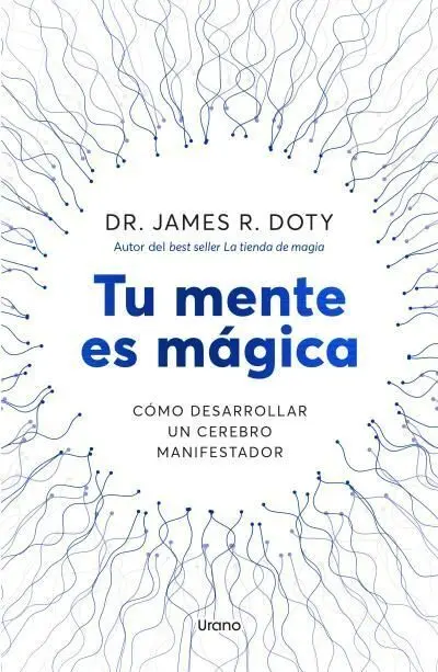 Tu Mente Es Mágica