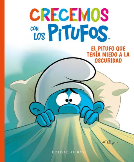 Crecemos con los Pitufos 1. El Pitufo que Tenía Miedo a la Oscuri
